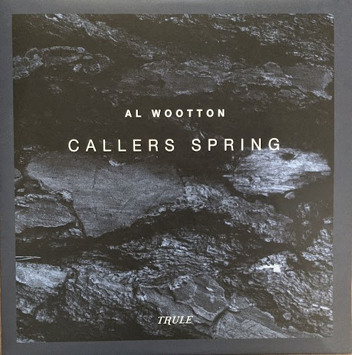 Allen Wootton - Callers Spring | Trule (TRULE014)