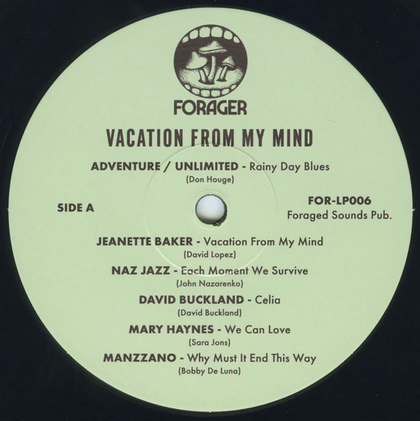 Various - Vacation From My Mind | Forager Records (FOR-LP006) - 3 Various - Vacation From My Mind | Forager Records (FOR-LP006) - 3
