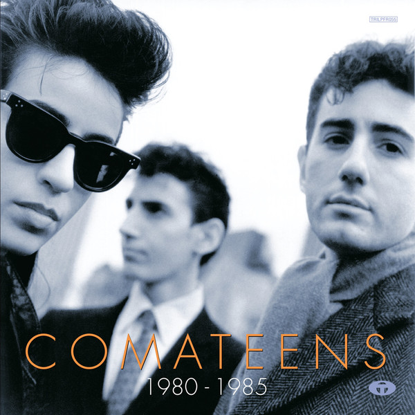 Comateens - 1980 - 1985 | Tricatel (TRILPFR055)