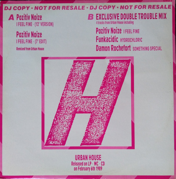 Pozitiv Noize / Double Trouble - I Feel Fine / Exclusive Double Trouble Mix | Urban (UHO 1) - main