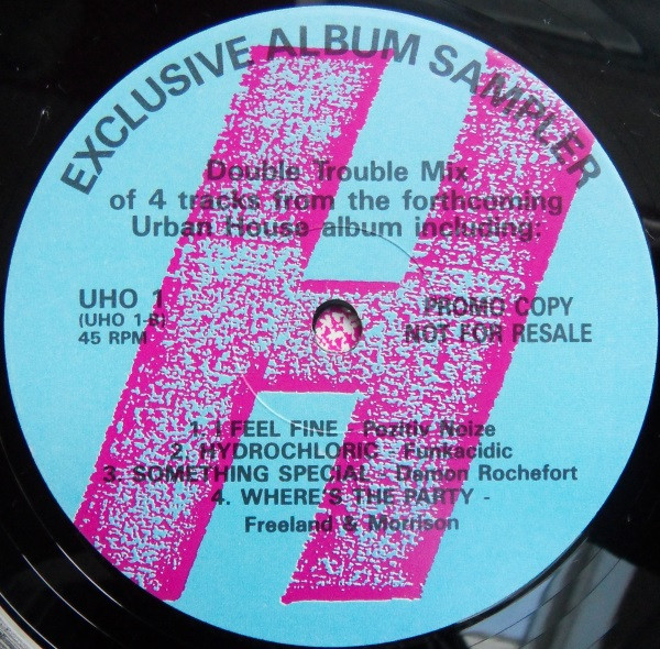 Pozitiv Noize / Double Trouble - I Feel Fine / Exclusive Double Trouble Mix | Urban (UHO 1) - 4