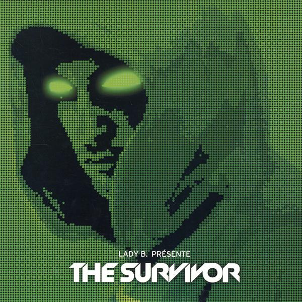 Lady B. Présente The Survivor - Past Is Present ? | Fame-House (FH 02) - main