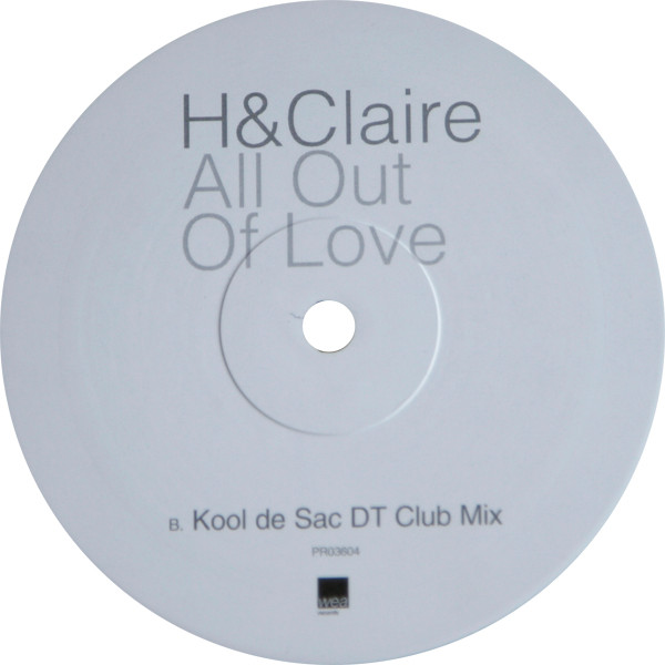 H & Claire - All Out Of Love | WEA Records (PR03604) - 2