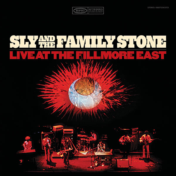 Sly & The Family Stone - Live At The Fillmore East | Epic (88875063701)