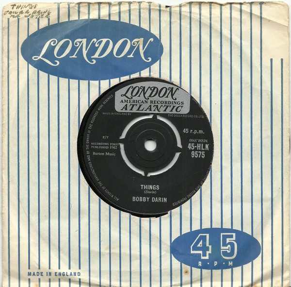 Bobby Darin - Things | London Records (45-HLK 9575) - 3 Bobby Darin - Things | London Records (45-HLK 9575) - 3
