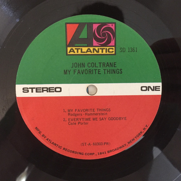 John Coltrane - My Favorite Things | Atlantic (1361) - 3 John Coltrane - My Favorite Things | Atlantic (1361) - 3