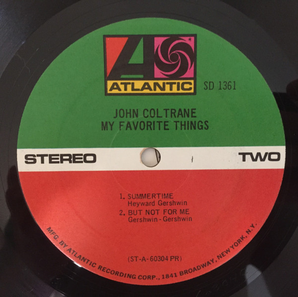 John Coltrane - My Favorite Things | Atlantic (1361) - 4 John Coltrane - My Favorite Things | Atlantic (1361) - 4