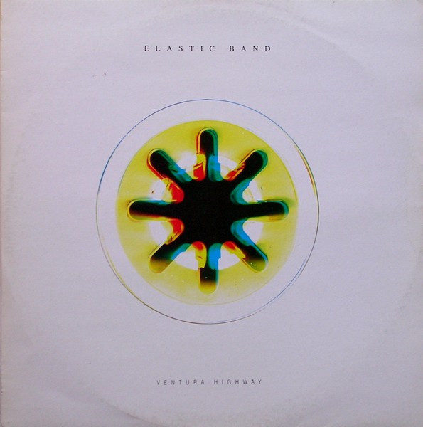 Elastic Band - Ventura Highway | Flying Records (FLY 192)