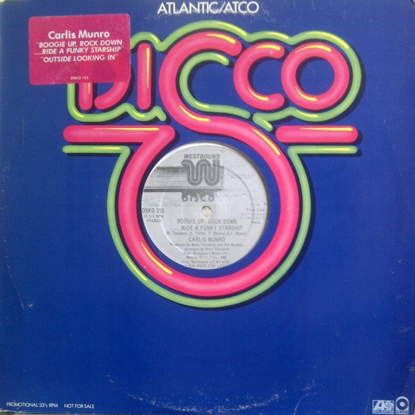 Carlis Munro - Boogie Up, Rock Down....Ride A Funky Starship | Westbound Records (DSKO 155)