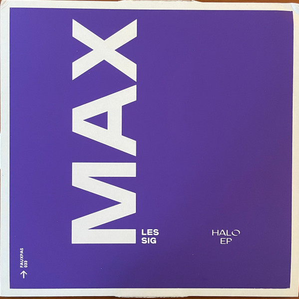 Max Lessig - Halo EP | Fauxpas Musik (FAUXPAS 033)
