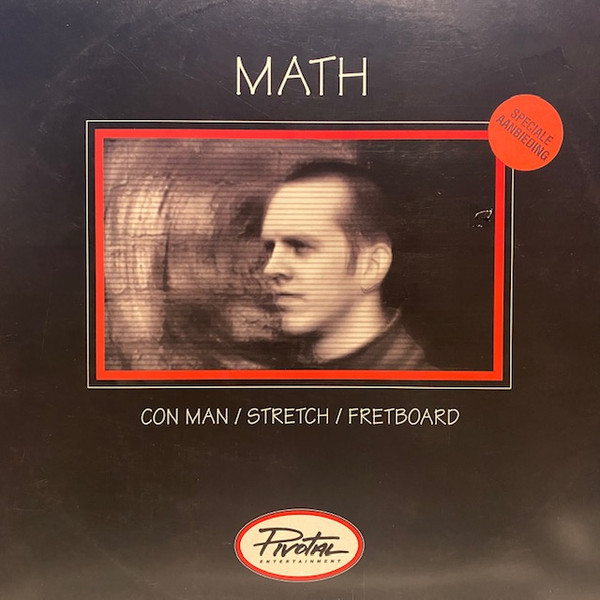 Math - Con Man / Stretch / Fretboard | Pivotal Entertainment (PIVOTAL 09) - main