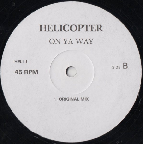 Helicopter - On Ya Way | Systematic (HELI 1) - main