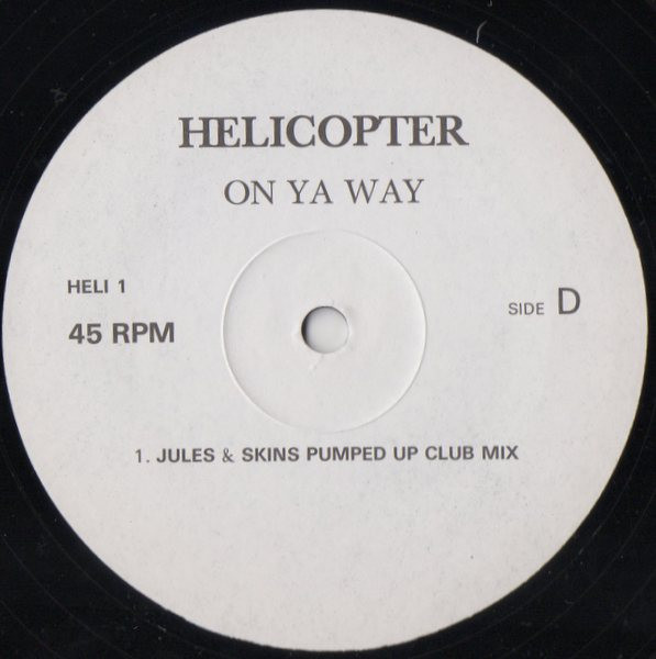 Helicopter - On Ya Way | Systematic (HELI 1) - 3