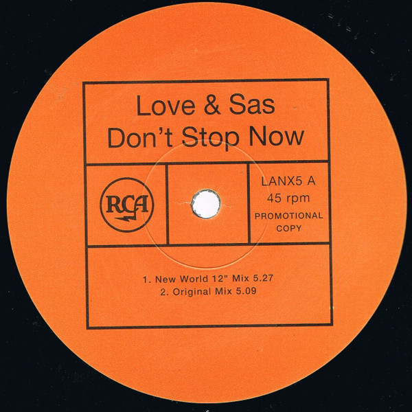 Love & Sas - Don't Stop Now | RCA (LANX 6) - 2