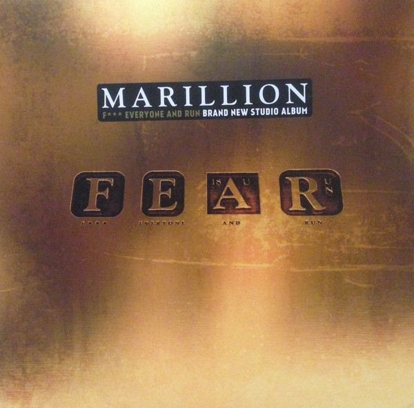Marillion - FEAR (F*** Everyone And Run) | Ear Music (0211265EMU) Marillion - FEAR (F*** Everyone And Run) | Ear Music (0211265EMU)
