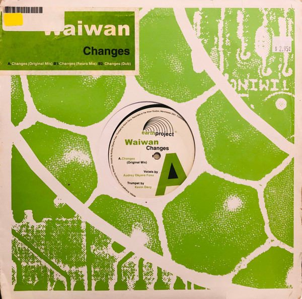 Waiwan - Changes | Earth Project (EP 008)