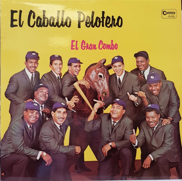 El Gran Combo - El Caballo Pelotero | Gema Records (LPGS 3001) - main El Gran Combo - El Caballo Pelotero | Gema Records (LPGS 3001) - main