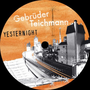 Gebr. Teichmann - Yesternight | Disko B (DB 148)