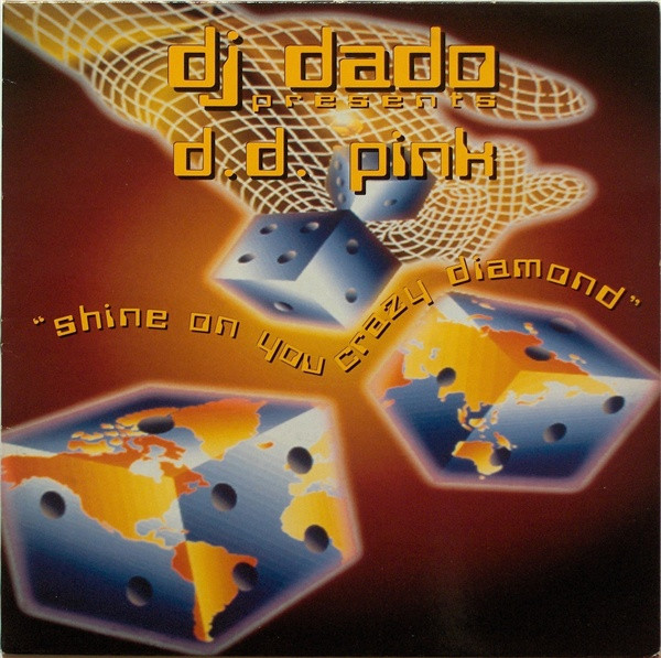 DJ Dado Presents D.D. Pink - Shine On You Crazy Diamond | Dance Pool (DAN 664079 6)