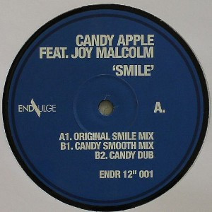 Candy Apple Feat. Joy Malcolm - Smile | Endulge Records (ENDR 12" 001)