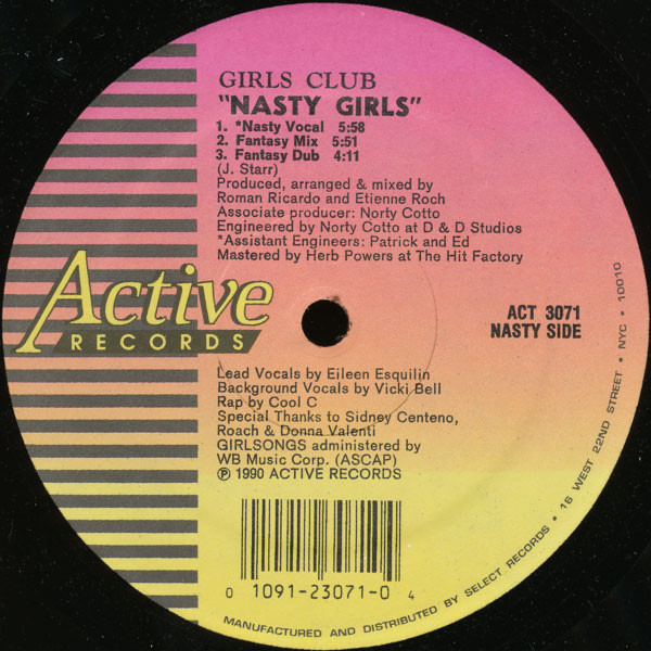Girls Club - Nasty Girls / How Could You Have The Heart | Active Records (ACT 3071)