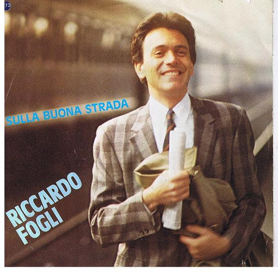 Riccardo Fogli - Sulla Buona Strada | Paradiso (PRD 10596)