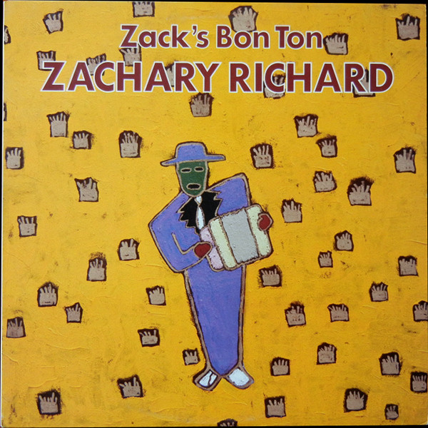 Zachary Richard - Zack's Bon Ton | Stony Plain Records (SPL 1134)