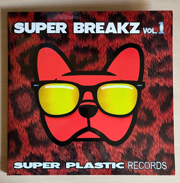 Various - Super Breakz Vol.1 | Super Plastic Records (SPR001)