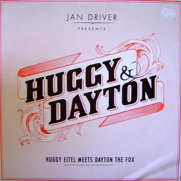 Jan Driver Presents Huggy & Dayton - Huggy Eitel Meets Dayton The Fox | Grand Petrol Recordings (GP 008)