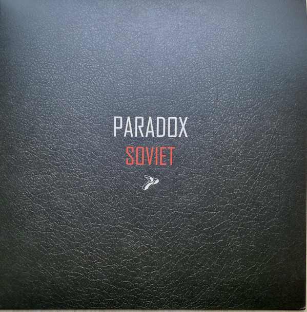 Paradox - Soviet / 7Arc | Paradox Music (PM040) Paradox - Soviet / 7Arc | Paradox Music (PM040)
