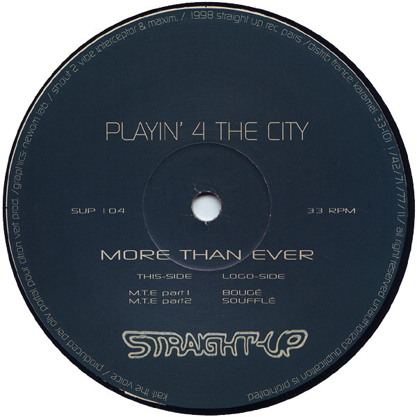 Playin' 4 The City - More Than Ever | Straight-Up (SUP 104)