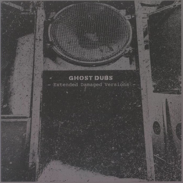 Ghost Dubs - Damaged Versions | Pressure (PRESH025) Ghost Dubs - Damaged Versions | Pressure (PRESH025)