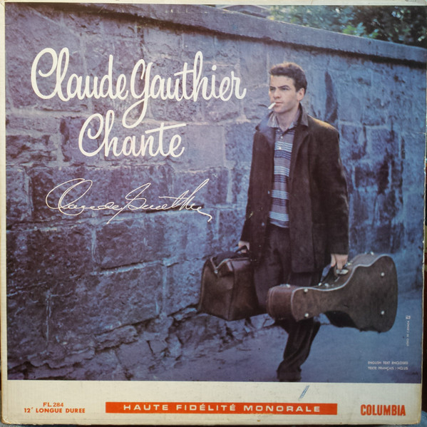 Claude Gauthier - Claude Gauthier  Chante Claude Gauthier | Columbia (FL 284)