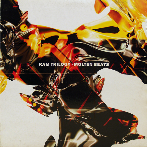 Ram Trilogy - Molten Beats | RAM Records (RAMM LP3) Ram Trilogy - Molten Beats | RAM Records (RAMM LP3)