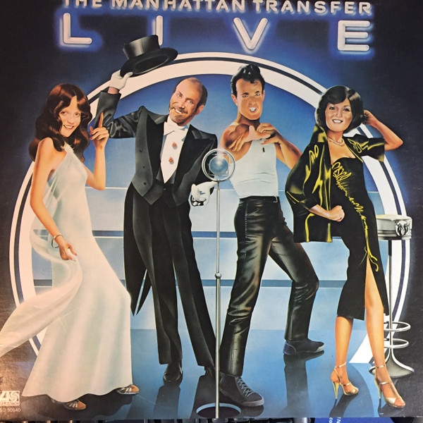The Manhattan Transfer - Live | Atlantic (KSD 50540) The Manhattan Transfer - Live | Atlantic (KSD 50540)