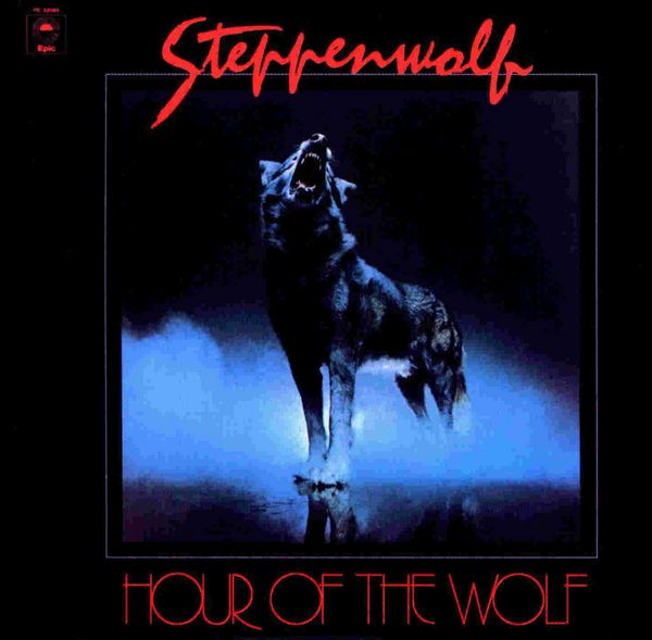 Steppenwolf - Hour Of The Wolf | Epic (PE 33583) - main Steppenwolf - Hour Of The Wolf | Epic (PE 33583) - main