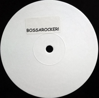 The Doors / Patti Drew - Bossarocker! | Not On Label (The Doors) (BD 001)