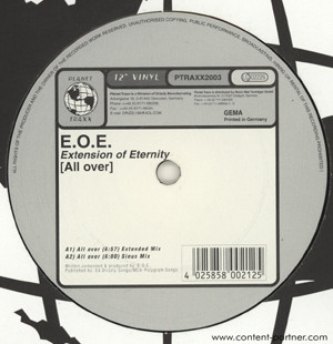 E.O.E. Extension Of Eternity - All Over | Planet Traxx (PTRAXX2003)