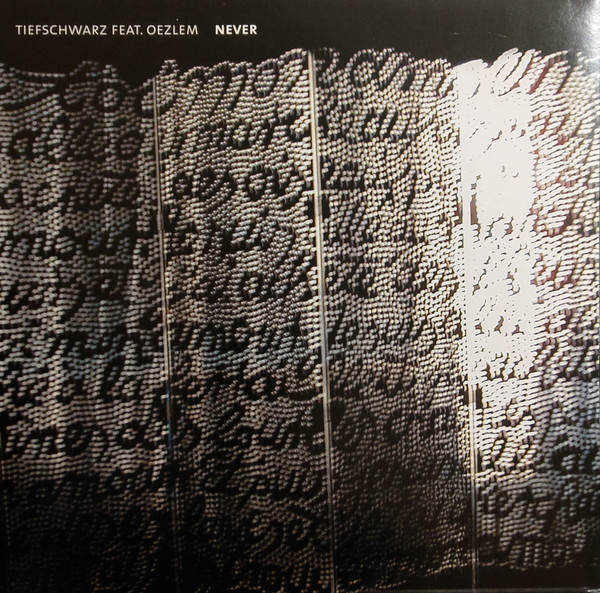 Tiefschwarz Feat. Oezlem - Never | Four Music (FOR 1019 6)