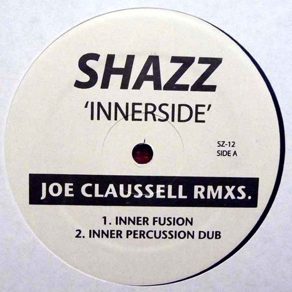 Shazz - Innerside | Not On Label (Shazz) (SZ-12)