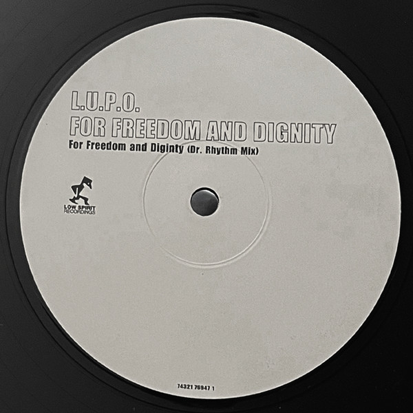 L.U.P.O. - For Freedom And Dignity | Low Spirit Recordings (74321 76947 1) - 4