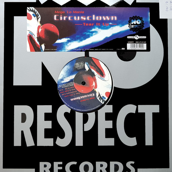 Mega 'Lo Mania - Circusclown - Tear It Up | No Respect Records (0065290NOR) - main
