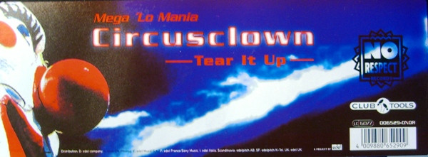 Mega 'Lo Mania - Circusclown - Tear It Up | No Respect Records (0065290NOR) - 4
