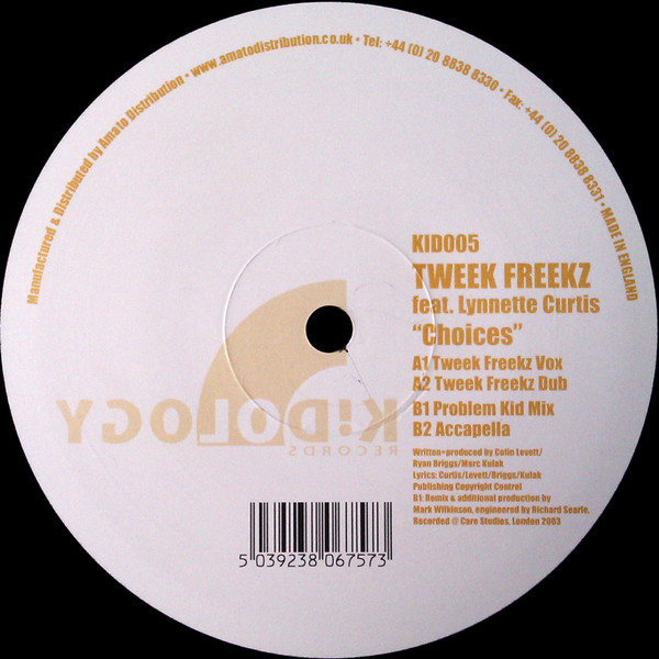 Tweek Freekz - Choices | Kidology Records (KID005)