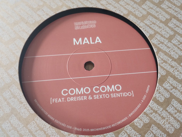 Mala Feat. Dreiser & Sexto Sentido - Como Como | Brownswood Recordings (BWOOD0404)