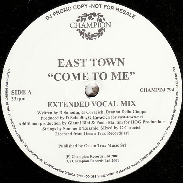 East Town - Come To Me | Champion (CHAMPDJ.794)