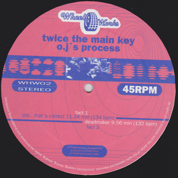 Twice The Main Key - O.J's Process | Wheel Works (WHW02) - main