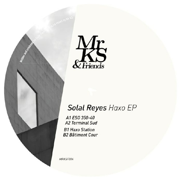 Solal Reyes - Haxo | Mr KS & Friends (MRKSF004) - main