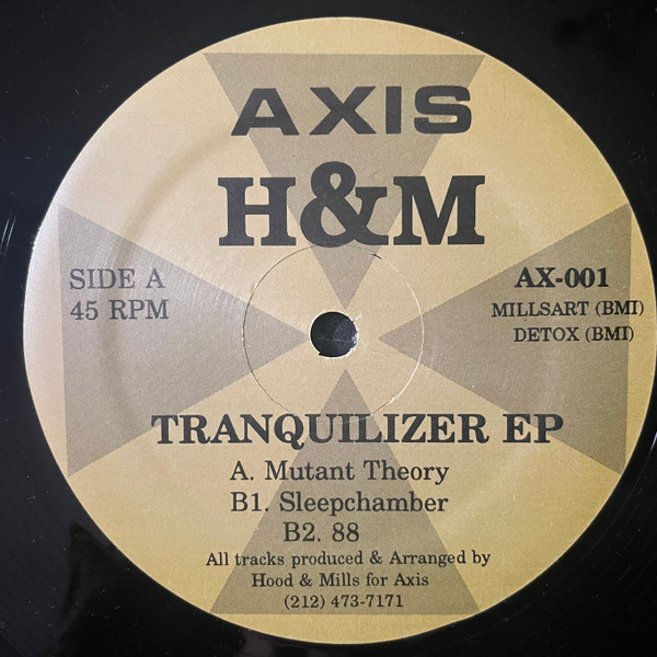 H&M - Tranquilizer EP | Axis (AX-001)