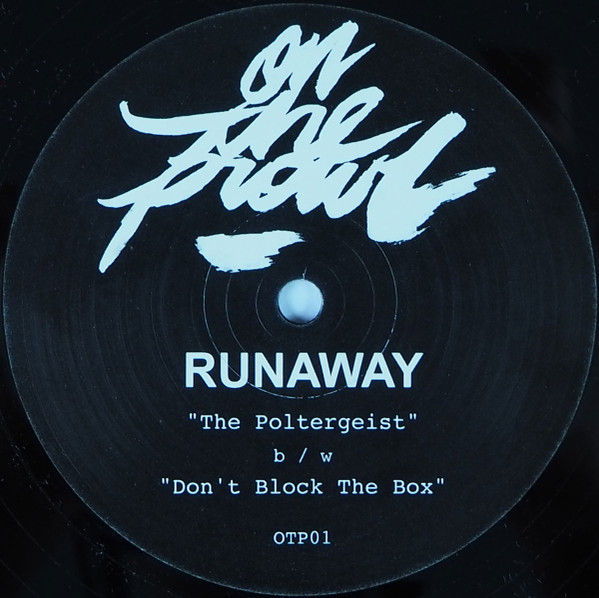 Runaway - The Poltergeist | On The Prowl (OTP01)